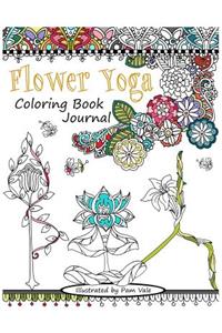 Flower Yoga Coloring Book Journal