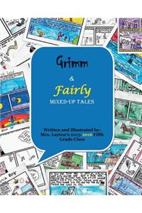 Grimm & Fairly Mixed-up Tales