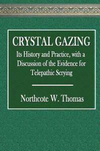 Crystal Gazing