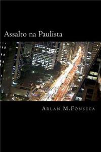 Assalto Na Paulista: Assalto Na Paulista