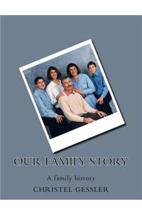 Our Family Story