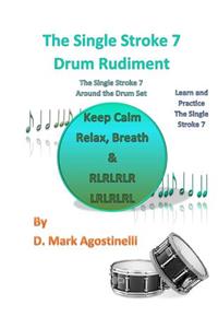 Single Stroke 7 Drum Rudiment