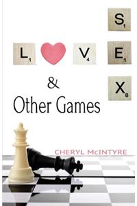 Love Sex & Other Games