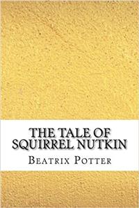 The Tale of Squirrel Nutkin