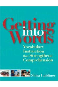 Getting into Words
