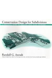 Conservation Design for Subdivisions
