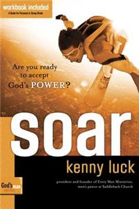 Soar: Are You Ready to Accept God's Power?