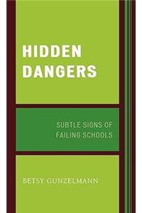 Hidden Dangers