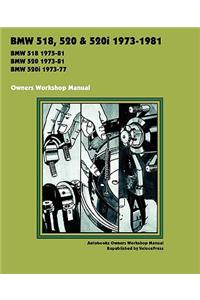 BMW 518, 520 & 520i 1973-1981 Owner's Workshop Manual