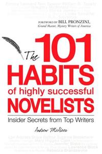 101 Habits of Highly Successful Novelists