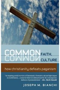 Common Faith, Common Culture