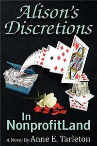 Alison's Discretions in Nonprofitland