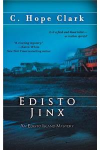 Edisto Jinx