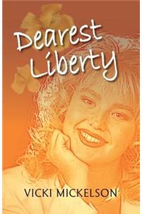 Dearest Liberty
