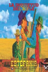 La inquietud del rifle (Coleccion Oeste)