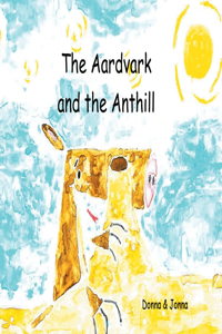 Aardvark and the Anthill