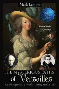 The Mysterious Paths of Versailles
