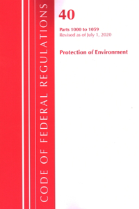Code of Federal Regulations, Title 40: Parts 1000-1059 (Protection of Environment) TSCA Toxic Substances