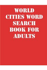 World Cities Word Search Book For Adults