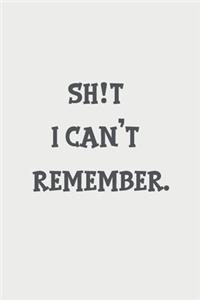 shit I can't remember notebook