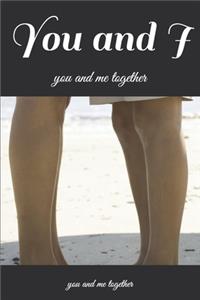 You and I