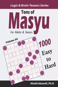 Tons of Masyu for Adults & Seniors