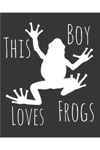 This Boy Loves Frogs