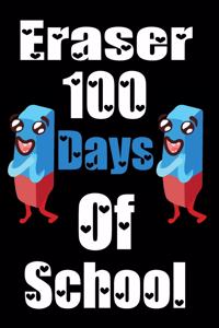 Eraser 100 Days Of School