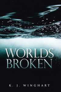 Worlds Broken