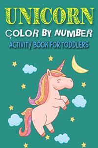 Unicorn Color by Number Activity Book for Toddlers