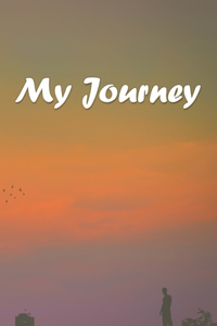 My Journey