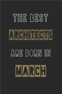 The Best architects are born in March journal