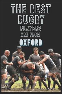 The Best Rugby Players are from Oxford journal