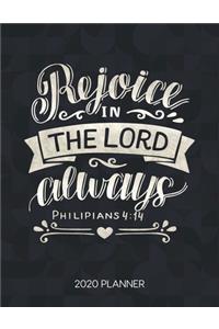 Rejoice In The Lord Alaways Philipians 4
