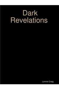 Dark Revelations