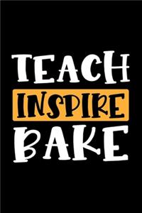 Teach Inspire Bake
