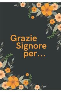 Grazie Signore per
