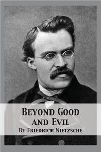 Beyond Good and Evil
