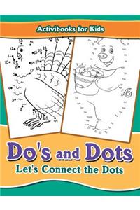 Do's and Dots