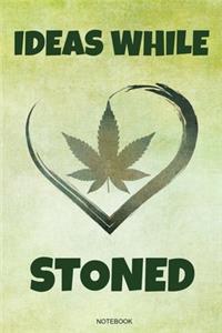 Ideas While Stoned