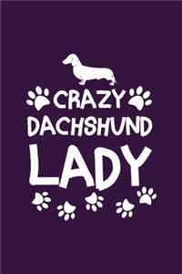 Crazy Dachshund Lady