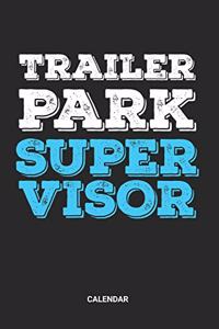 Trailer Park Supervisor Calendar