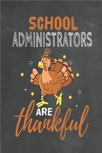 School Administrators Are Thankful