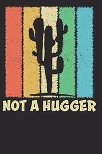 Not a Hugger