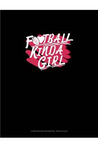 Football Kinda Girl