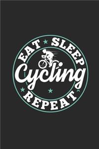 Eat Sleep Cycling Repeat