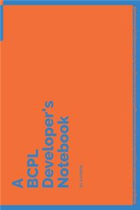 A BCPL Developer's Notebook