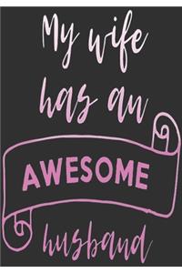 My Wife Has an Awesome Husband