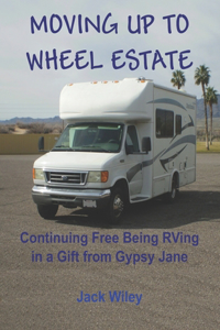 Moving Up to Wheel Estate