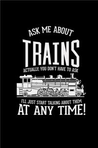 Ask me about trains